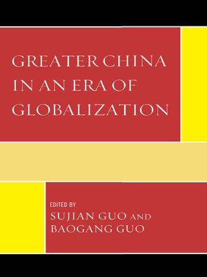 cover image of Greater China in an Era of Globalization